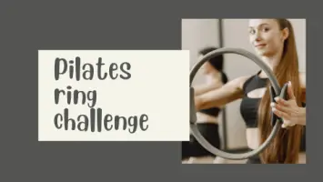 Pilates ring challenge
