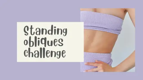 Standing obliques challenge