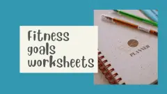 Fitness goals worksheets