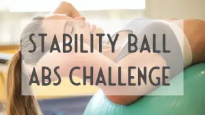 Printable 30 day workout challenge - Stability ball challenge 2109