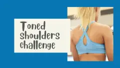 Toned shoulders challenge 30 day workout