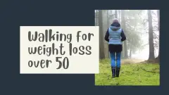 Walking for weight loss over 50 schedule