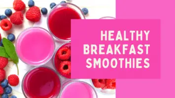 healthy breakfast smoothies