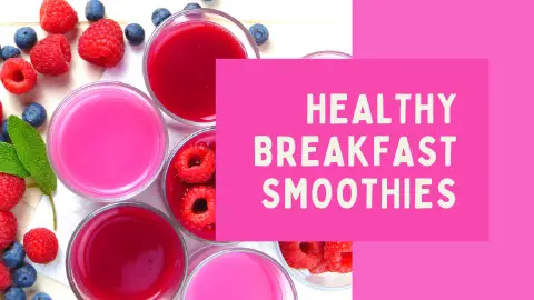 healthy breakfast smoothies