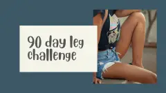 90 day fitness challenge for legs