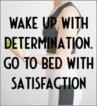 Inspirational fitness quotes - satisfaction