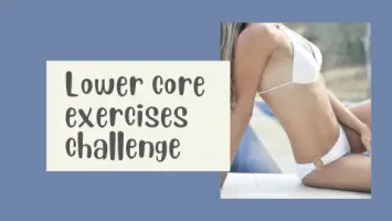 Lower core exercises challenge 3007