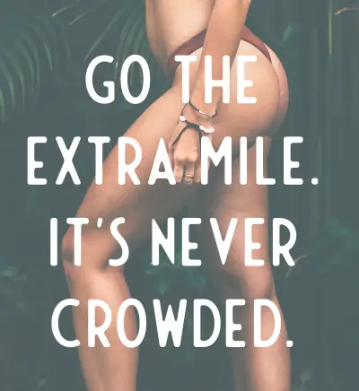 Motivational workout quotes - the extra mile
