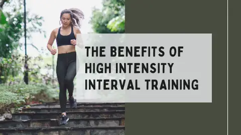 High intensity interval training benefits