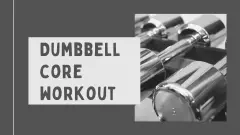Dumbbell core workout