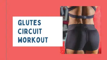 Glutes circuit workout routine