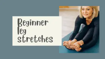 Beginner leg stretches