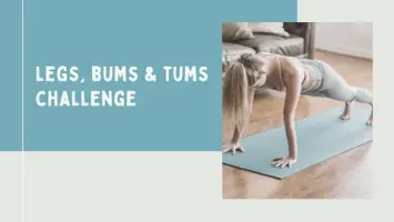 legs, bums & tums challenge