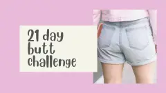 21 day butt workout challenge
