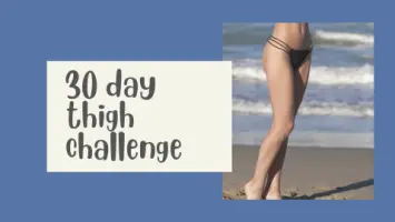 30 day thigh challenge